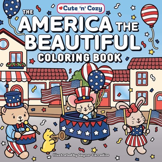 Cute and Cozy-The America the Beautiful Coloring Book - cover