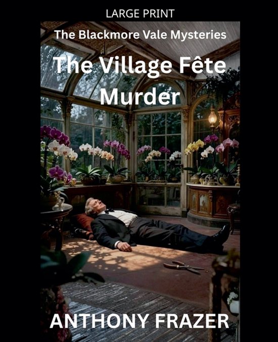 The Blackmore Vale Mysteries-The Village Fête Murder - cover