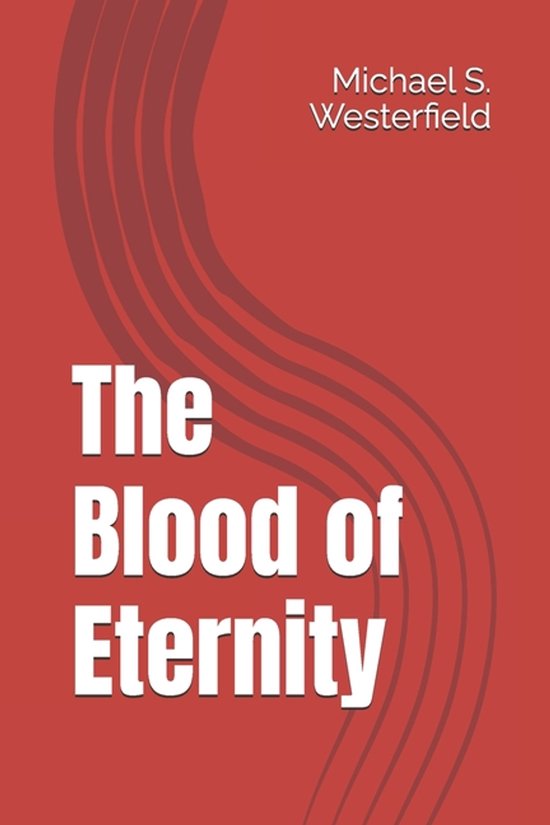 The Blood of Eternity - cover