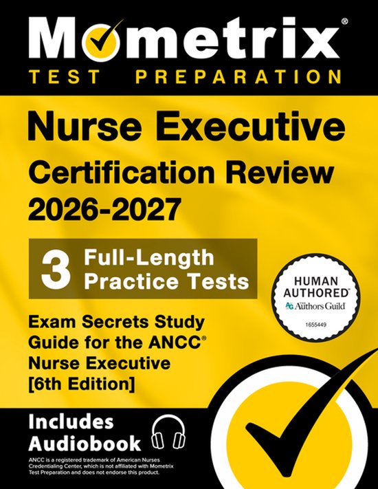 Nurse Executive Certification Review 2026-2027 - 3 Full-Leng ... - cover
