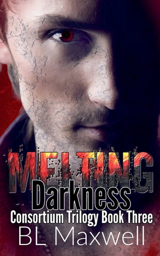Consortium Trilogy- Melting Darkness - cover