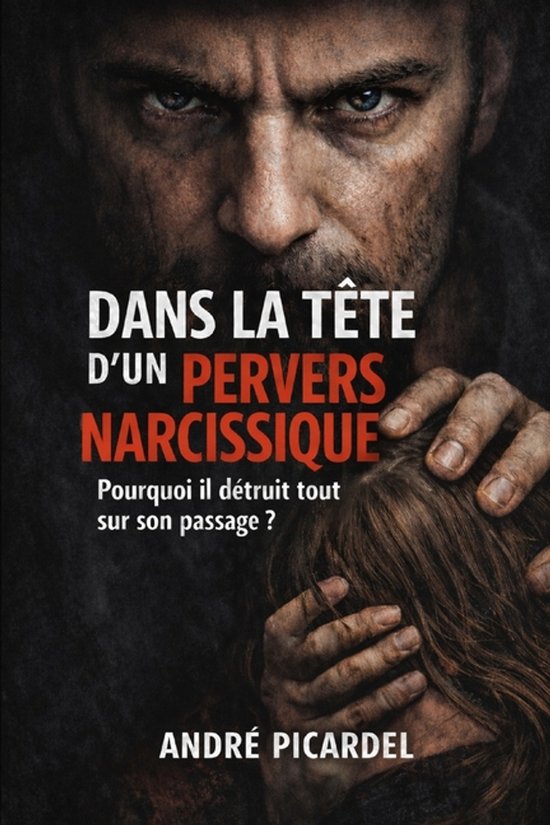Dans la tête d'un pervers narcissique - cover