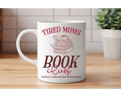 Mok The Only one Tired Moms Book Club - Cute - Sarcastic - GoodVibes - Sarcasm - Funny - Gift - Cadeau - Sarcastisch - SarcastischeVibes - schattig - lief - feelgood