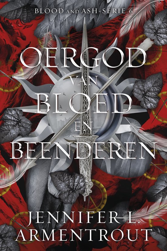 Blood and Ash 6 - Oergod van bloed en beenderen - cover