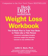 The Beck Diet Solution Weight Loss Workbook