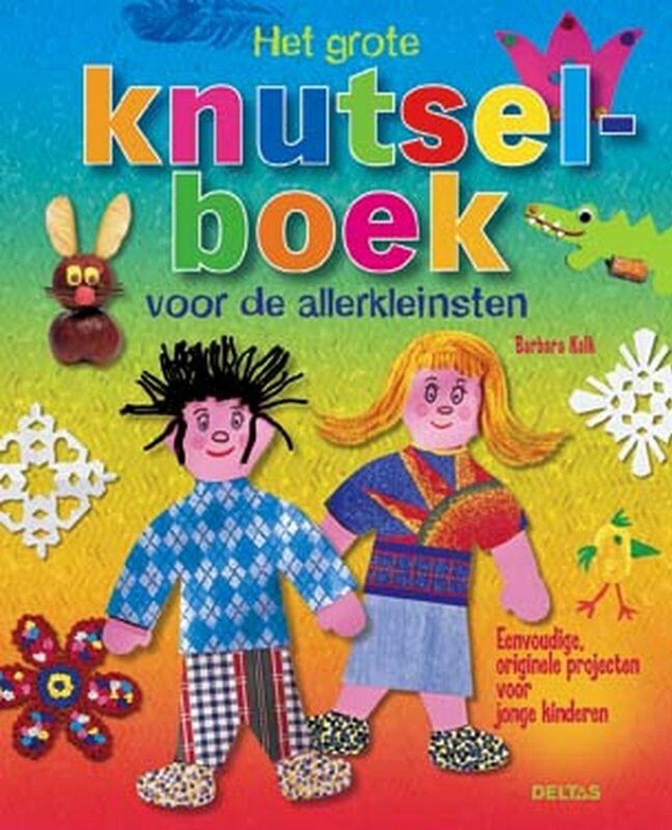 Omslag van Het grote knutselboek voor de allerkleinsten