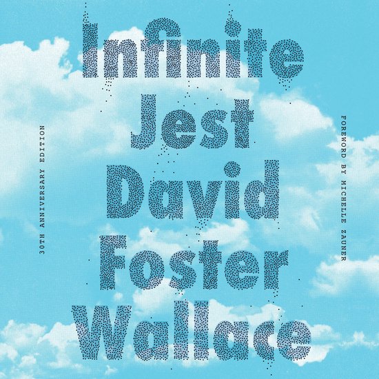 Infinite Jest (30th Anniversary Edition) - cover