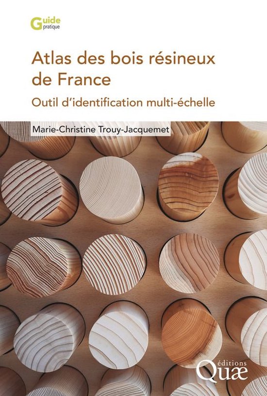 Guide pratique - Atlas des bois résineux de France - cover