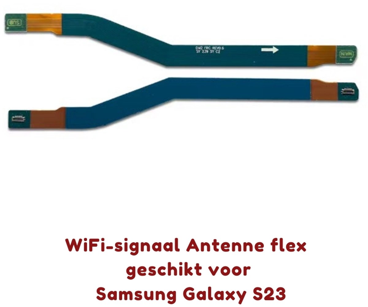 Wifi signaal flexkabel voor Samsung Galaxy S23
