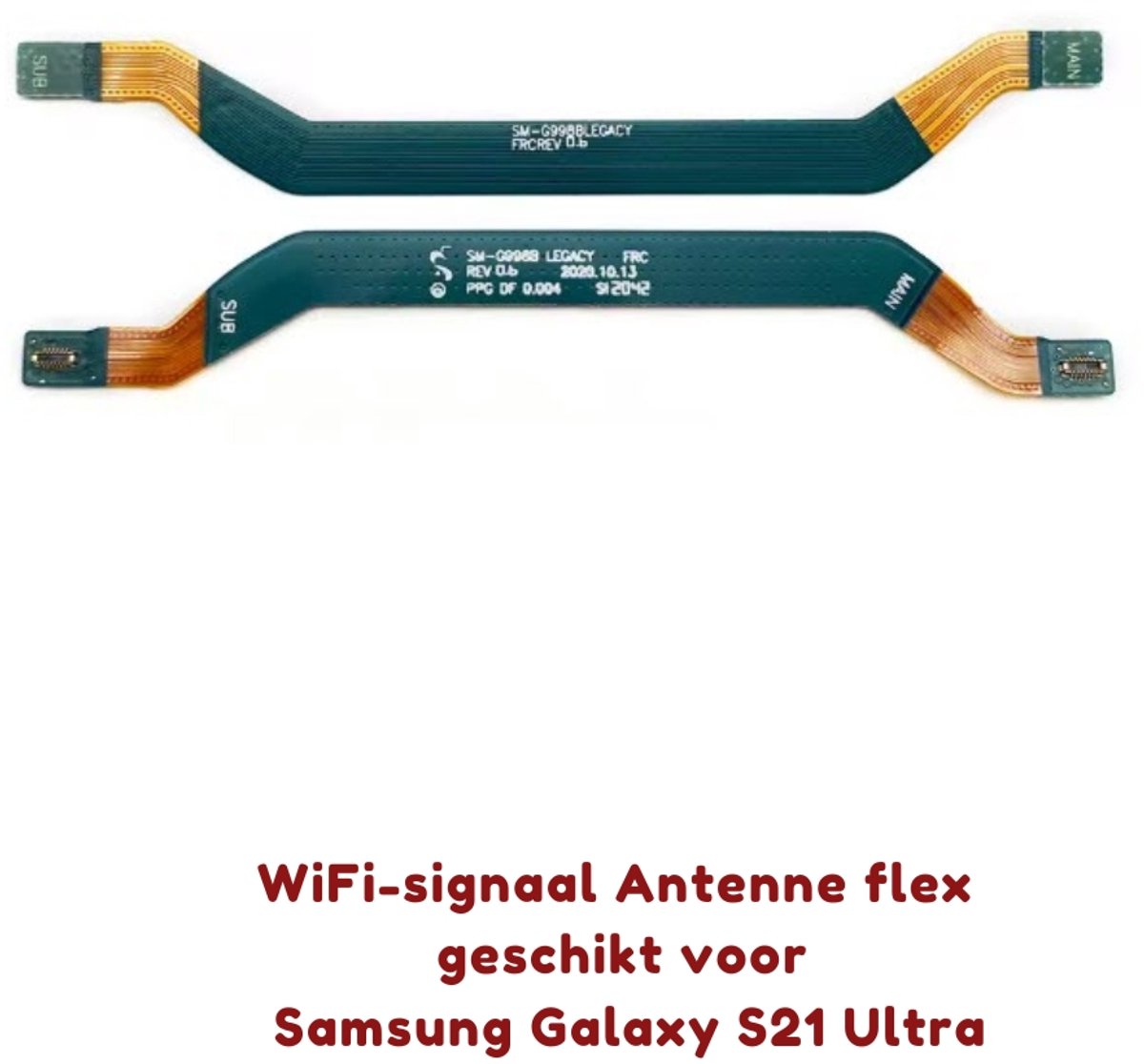Wifi signaal flexkabel voor Samsung Galaxy S21 Ultra