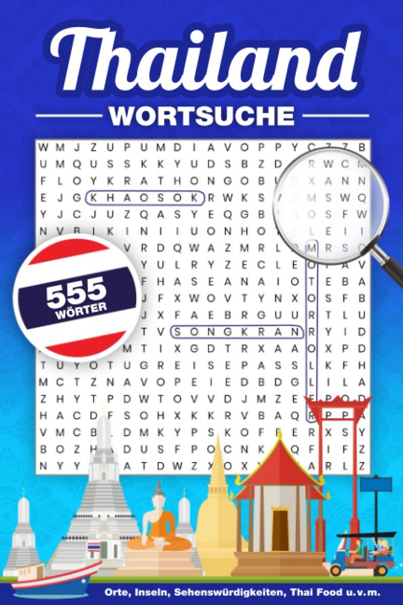 Woordzoekpuzzelboek Thailand 555 Woorden voor Puzzelaars en Reisliefhebbers