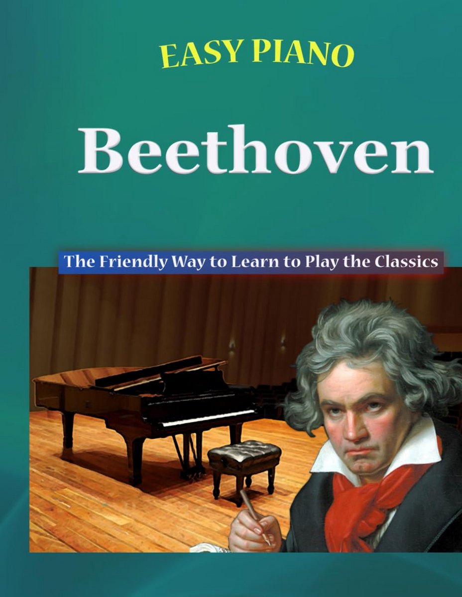 Eenvoudig Piano Notenboek: Bekende Klassiekers van Beethoven voor Beginners