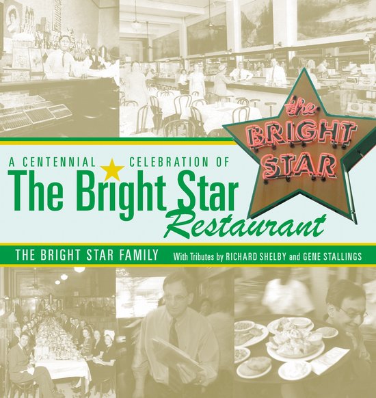 A Centennial Celebration of the Bright Star Restaurant - cover