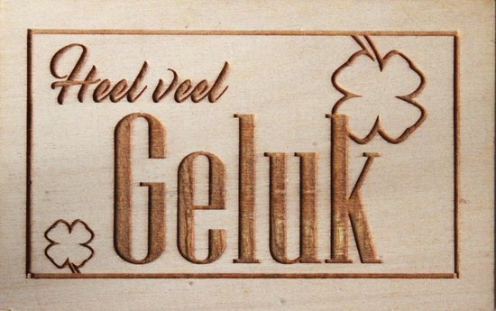 Houten Ansichtkaart - Wenskaart - Wens - Kaart - 9x14cm - Heel Veel Geluk - Klavertje - Succes