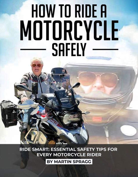 How to Ride a Motorcycle Safely - cover