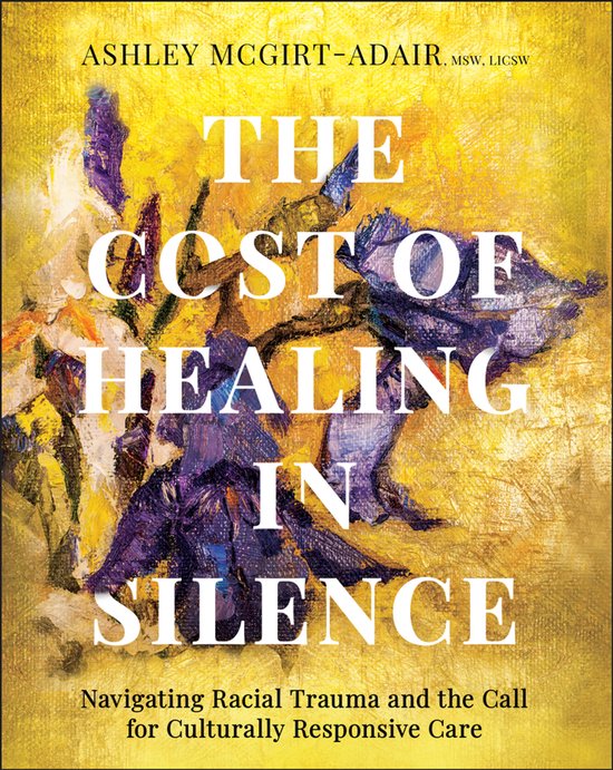 The Cost of Healing in Silence - cover
