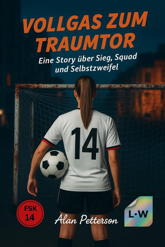 VOLLGAS ZUM TRAUMTOR - Eine Story über Sieg, Squad und Selb ... - cover