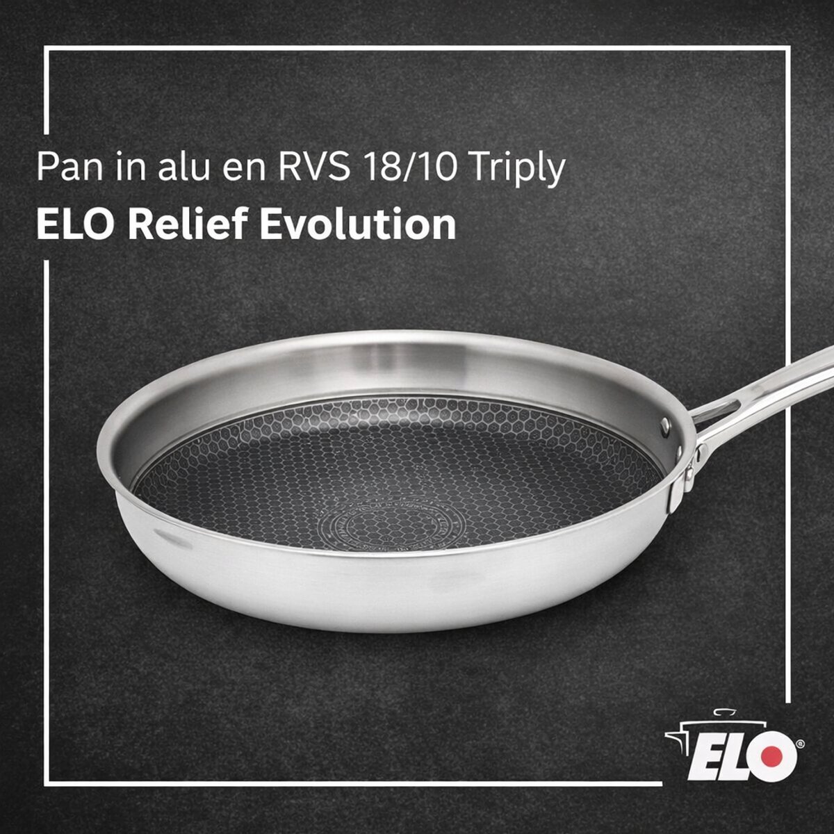 Pan 28 cm van 18/10 roestvrij staal Elo Relief Evolution