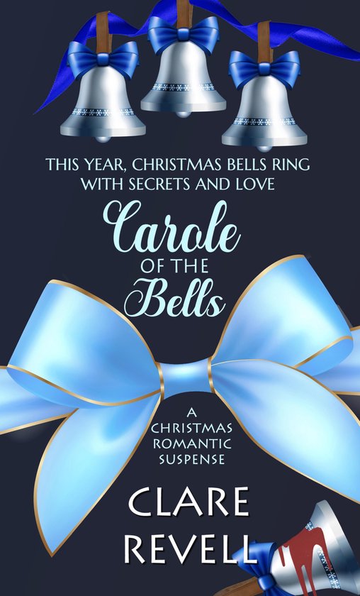 Christmas Holiday Extravaganza - Carole of the Bells