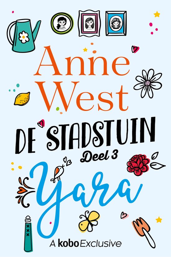 De stadstuin 3 - Yara - cover
