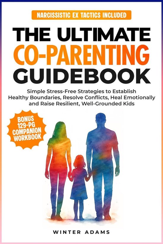 The Ultimate Co-Parenting Guidebook - cover