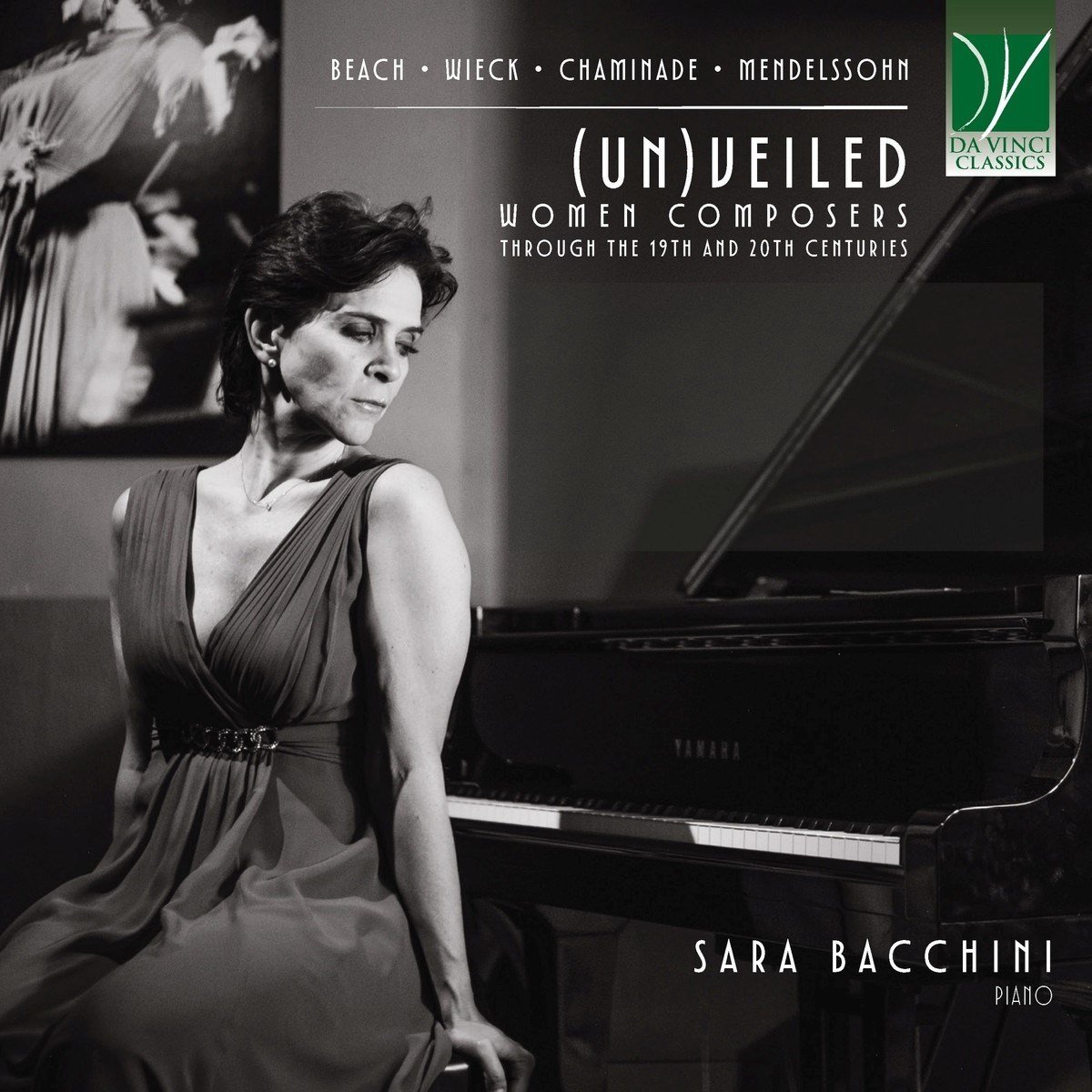 Sara Bacchini - (Un)Veiled: Women Composers Through The 19th And 20th Centuries (CD)