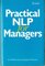 Practical NLP for Managers