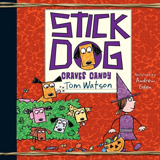 Stick Dog Craves Candy - cover