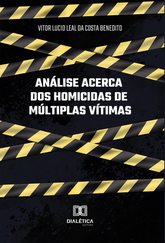 Análise Acerca dos Homicidas de Múltiplas Vítimas - cover