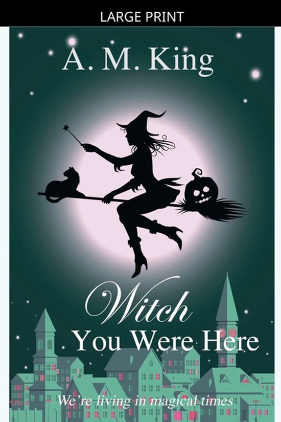 The Summer Sisters Witch Cozy Mystery- Witch You Were Here - cover