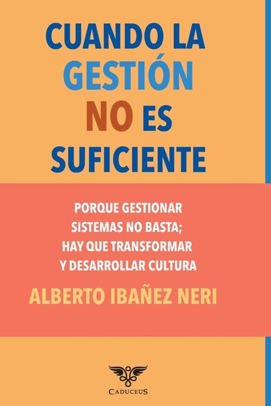 Cuando la gestión no es suficiente - cover