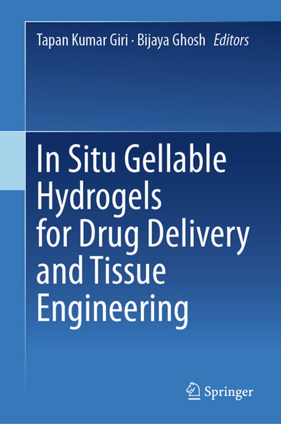In Situ Gellable Hydrogels for Drug Delivery and Tissue Engi ... - cover