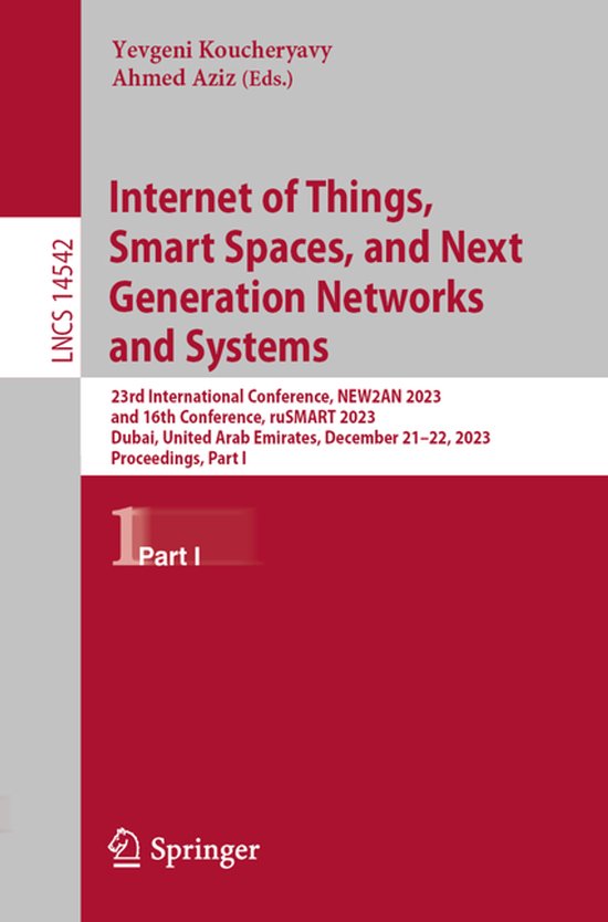 Lecture Notes in Computer Science14542- Internet of Things,  ... - cover
