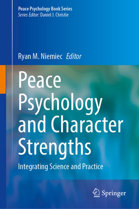 Peace Psychology Book Series- Peace Psychology and Character ... - cover
