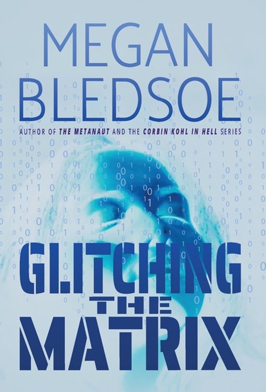 Glitching the Matrix - cover