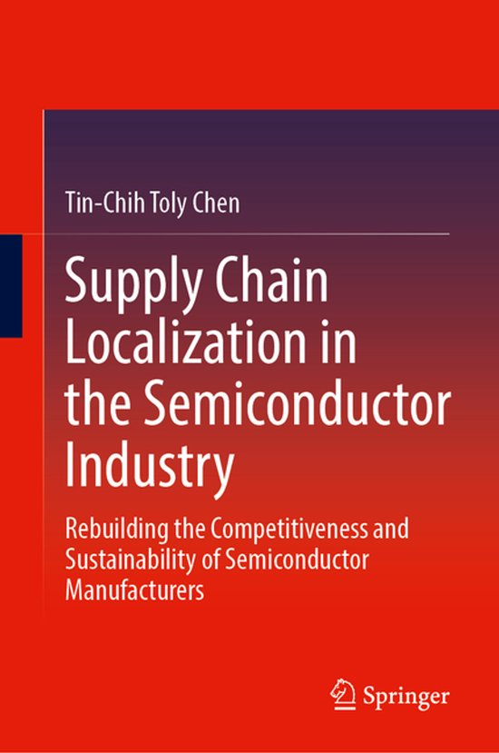 Supply Chain Localization in the Semiconductor Industry - cover