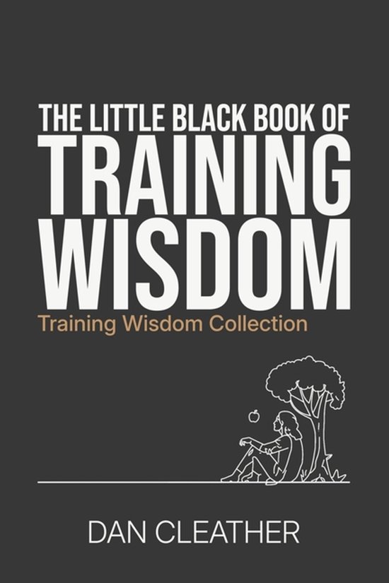 The Little Black Book of Training Wisdom - cover
