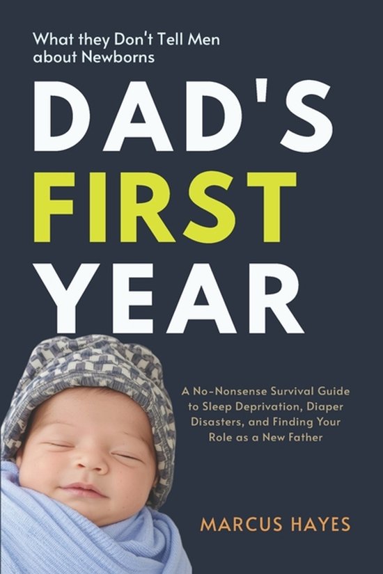 Dad's First Year - cover