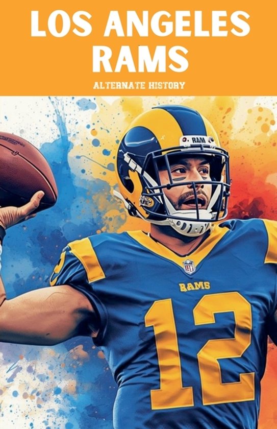 Los Angeles Rams Alternate History - cover