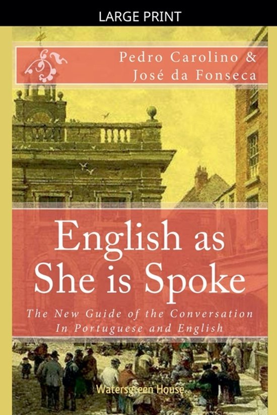 English as She is Spoke - cover