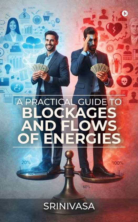 A Practical Guide to Blockages and Flows of Energies - cover