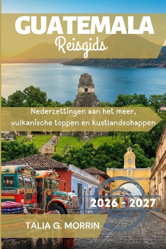 Guatemala Reisgids 2026-2027 - cover