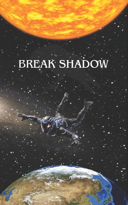 Break Shadow Trilogy- Break Shadow - cover