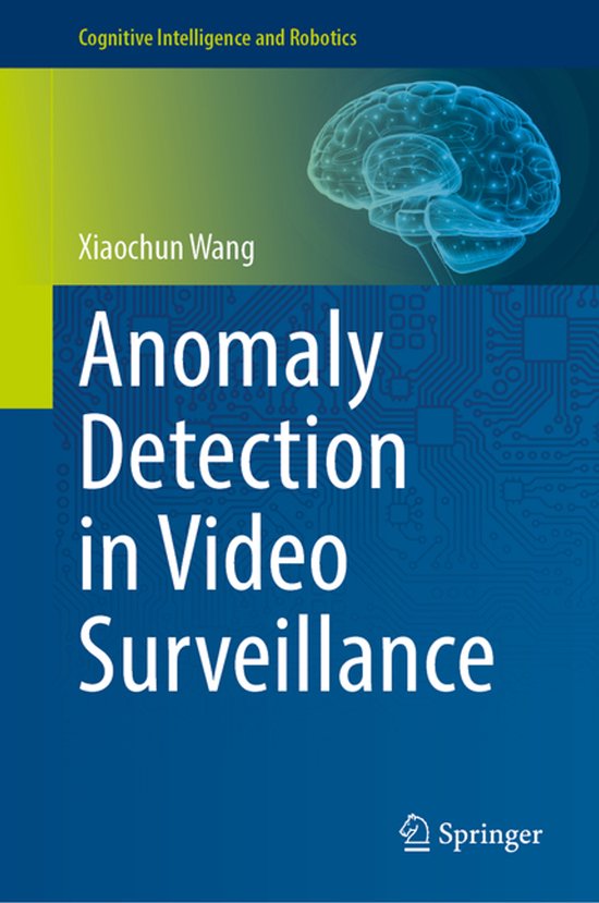 Cognitive Intelligence and Robotics- Anomaly Detection in Vi ... - cover