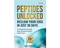 The Wellness Unlocked- Peptides Unlocked