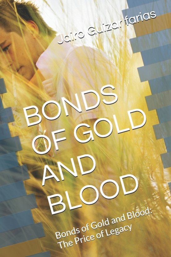 Bonds of Gold and Blood - cover