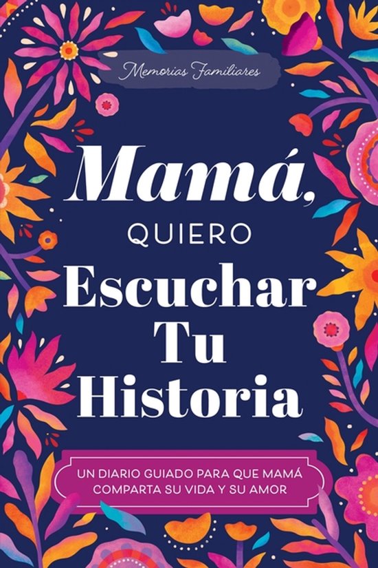 The Hear Your Story Books- Mamá, Quiero Escuchar Tu Histori ... - cover