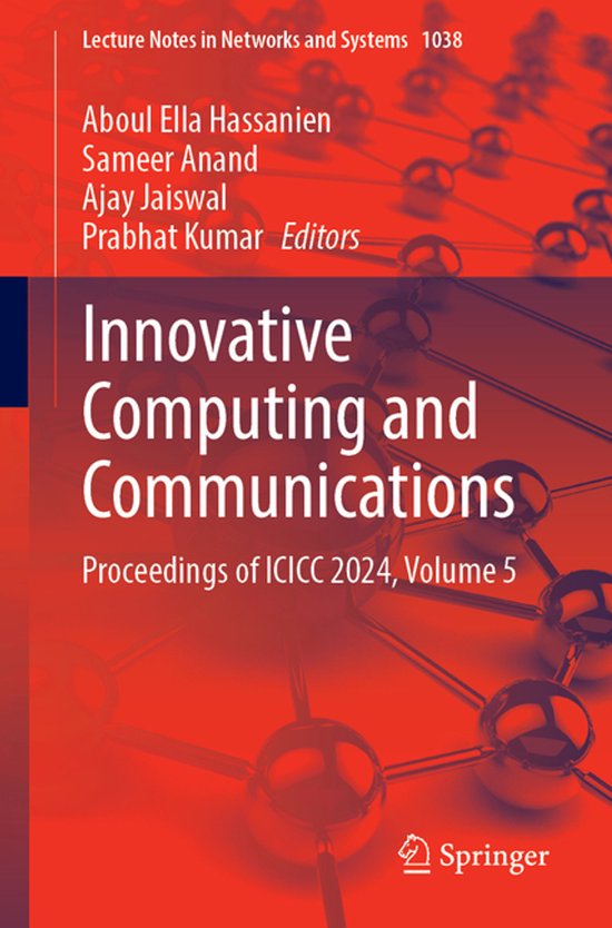 Lecture Notes in Networks and Systems1038- Innovative Computing and Communications