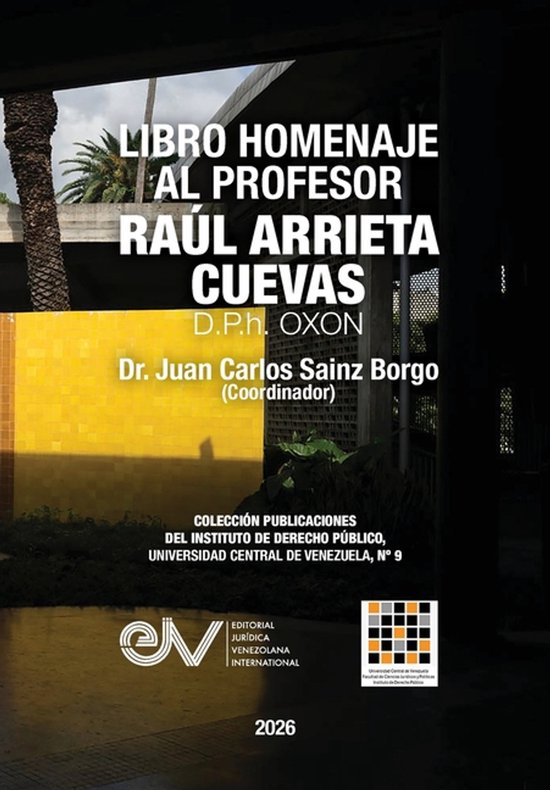 LIBRO HOMENAJE AL PROFESOR RAÚL ARRIETA CUEVAS D.P.h. OXON - cover