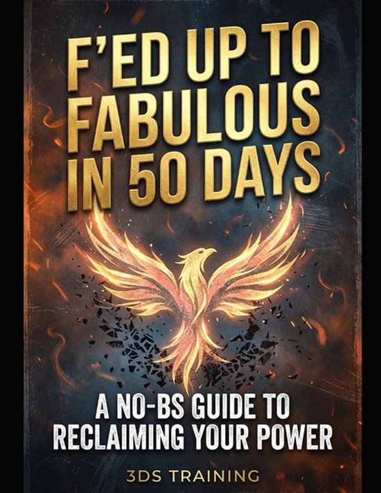 F'ed Up to Fabulous in 50 Days - cover